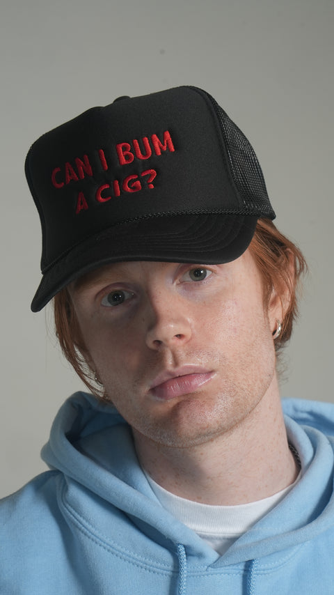 Can I Bum a Cig Trucker Hat